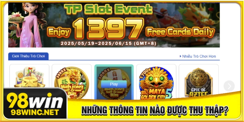 Những thông tin bảo mật nào được thu thập