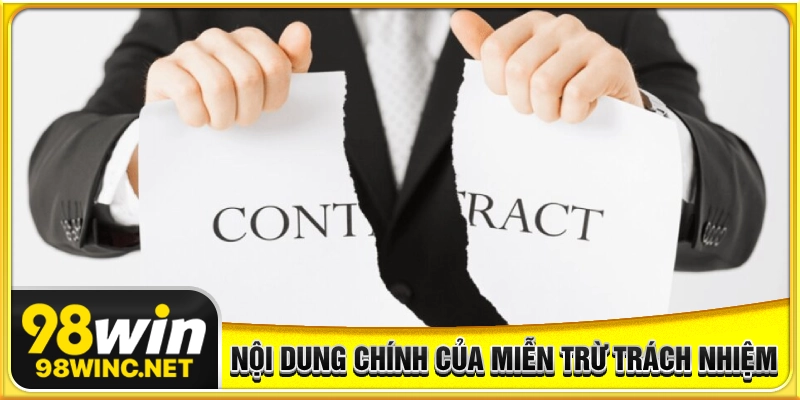 Nội dung chính của tuyên bố miễn trừ trách nhiệm